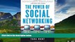 READ FREE FULL  The Power of Social Networking: Using the Whuffie Factor to Build Your Business