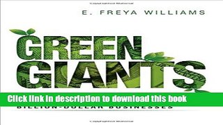 [Popular] Books Green Giants: How Smart Companies Turn Sustainability into Billion-Dollar