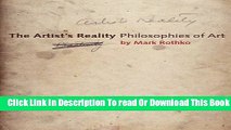 [Reading] The Artist s Reality: Philosophies of Art New Online