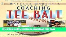 [PDF] Coaching Tee Ball : The Baffled Parent s Guide Book Online