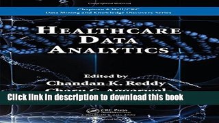 [Popular] Books Healthcare Data Analytics (Chapman   Hall/CRC Data Mining and Knowledge Discovery
