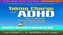 Ebooks Taking Charge of ADHD, Third Edition: The Complete, Authoritative Guide for Parents Popular