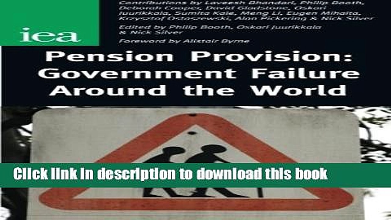 [Read PDF] Pension Provision: Government Failure Around the World Download Online