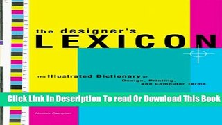 [Reading] The Designer s Lexicon: The Illustrated Dictionary of Design, Printing, and Computer