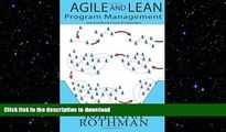 READ THE NEW BOOK Agile and Lean Program Management: Scaling Collaboration Across the Organization