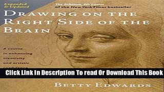 [Reading] Drawing on the Right Side of the Brain: The Definitive, 4th Edition Ebooks Online