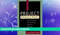 READ ONLINE The New Project Management: Tools for an Age of Rapid Change, Complexity, and Other