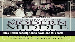 [Popular] Books A History of the Modern Middle East, 5th Edition Full Online