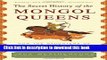 [Popular] Books The Secret History of the Mongol Queens: How the Daughters of Genghis Khan Rescued