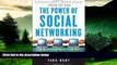 Full [PDF] Downlaod  The Power of Social Networking: Using the Whuffie Factor to Build Your