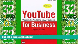 READ FREE FULL  YouTube for Business: Online Video Marketing for Any Business (2nd Edition) (Que