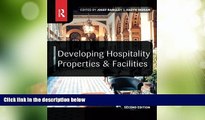 Big Deals  Developing Hospitality Properties and Facilities  Best Seller Books Most Wanted