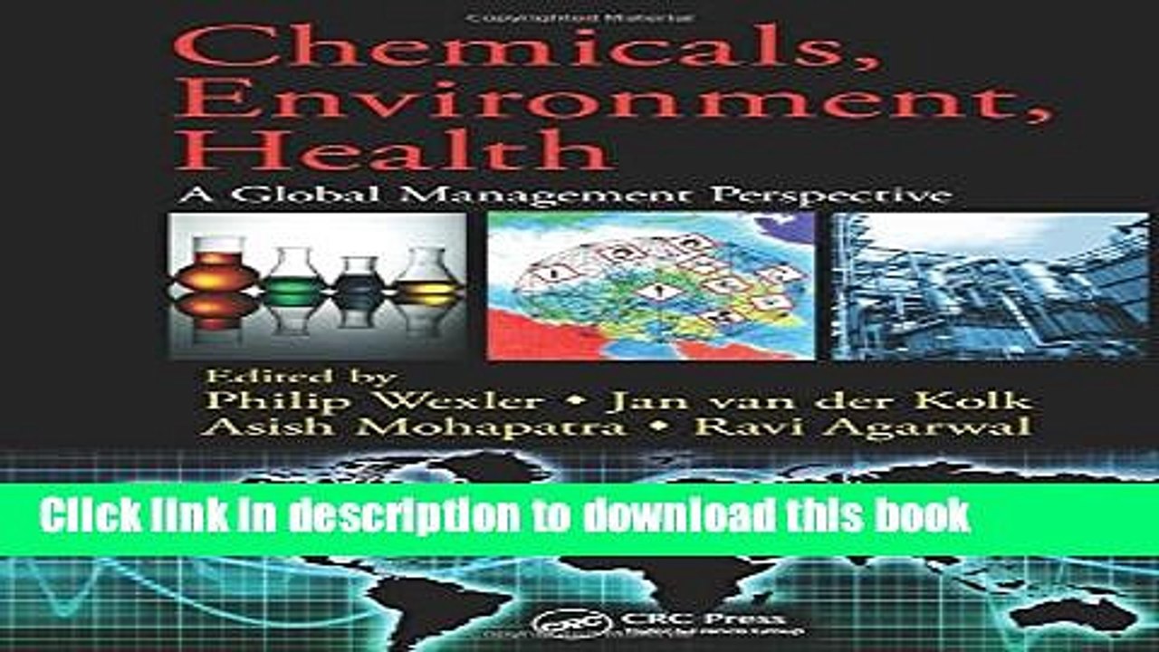 [Read PDF] Chemicals, Environment, Health: A Global Management Perspective Download Online