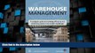 Big Deals  Warehouse Management: A Complete Guide to Improving Efficiency and Minimizing Costs in