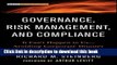 [PDF] Governance, Risk Management, and Compliance: It Can t Happen to Us--Avoiding Corporate