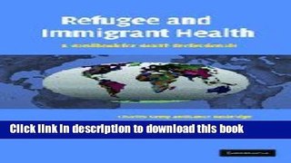 [Fresh] Refugee and Immigrant Health: A Handbook for Health Professionals New Books