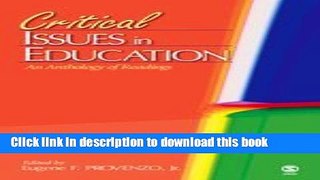 [Popular Books] Critical Issues in Education: An Anthology of Readings Free