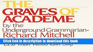 [Popular Books] The Graves of Academe Free
