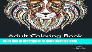 [Popular] Books Adult Coloring Book: Stress Relieving Animal Designs Free Online