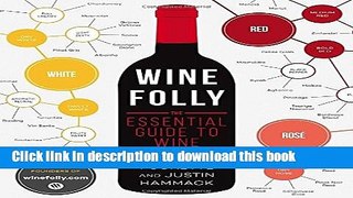 [Popular] Books Wine Folly: The Essential Guide to Wine Full Download