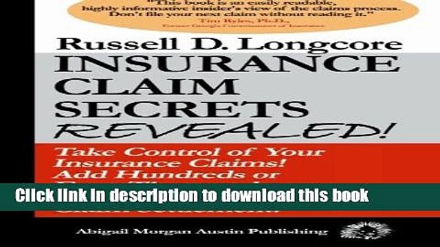 [Popular] Books Insurance Claim Secrets Revealed!: Take Control of Your Insurance Claims! Add