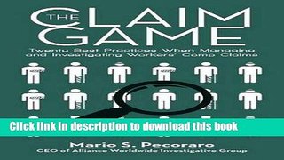 [Popular] Books The Claim Game: Twenty Best Practices When Managing and Investigating Workersâ€™