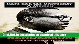 [Popular Books] Race and the University: A Memoir Free