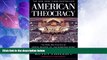 Big Deals  American Theocracy: The Peril and Politics of Radical Religion, Oil, and Borrowed Money