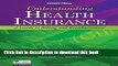 [Popular] Books Understanding Health Insurance: A Guide to Billing and Reimbursement (with Premium