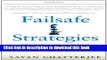 [Popular] Books Failsafe Strategies: Profit and Grow from Risks That Others Avoid (paperback) Full