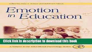 Books Emotion in Education, Volume . (Educational Psychology) Free Book