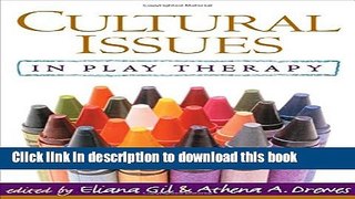 Books Cultural Issues in Play Therapy Popular Book