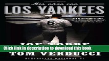 [PDF] Mis aÃ±os con los Yankees (Spanish Edition) E-Book Free