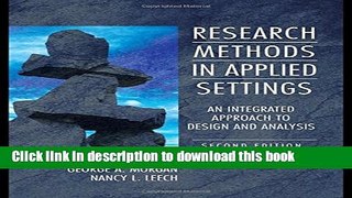 [Fresh] Research Methods in Applied Settings: An Integrated Approach to Design and Analysis,