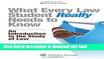 [Popular] Books What Every Law Student Really Needs to Know: An Introduction to the Study of Law