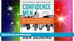 READ FREE FULL  Confidence Men: Wall Street, Washington, and the Education of a President