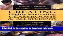 Ebooks Creating Highly Motivating Classrooms for All Students: A Schoolwide Approach to Powerful