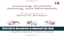 Books Learning, Problem Solving, and Mindtools: Essays in Honor of David H. Jonassen Free Book