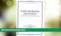 Big Deals  Public Budgeting and Finance, Fourth Edition, (Public Administration and Public