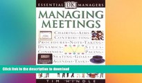 READ THE NEW BOOK Essential Managers: Managing Meetings (DK Essential Managers) READ NOW PDF ONLINE