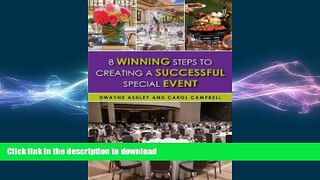 PDF ONLINE 8 Winning Steps to Creating a Succcsessful Special Event READ PDF FILE ONLINE