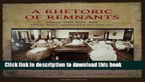 [Popular Books] A Rhetoric of Remnants: Idiots, Half-Wits, and Other State-Sponsored Inventions
