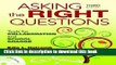 [Fresh] Asking the Right Questions: Tools for Collaboration and School Change Online Ebook