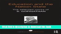 [Popular Books] Education and the Nation State: The selected works of S. Gopinathan (World Library