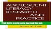 Ebooks Adolescent Literacy Research and Practice (Solving Problems in Teaching of Literacy) Free