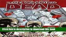 [Popular] Books The Walking Dead, Vol. 1: Days Gone Bye Full Online