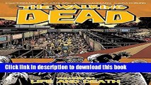 [Popular] Books The Walking Dead Volume 24: Life and Death (Walking Dead Tp) Full Download