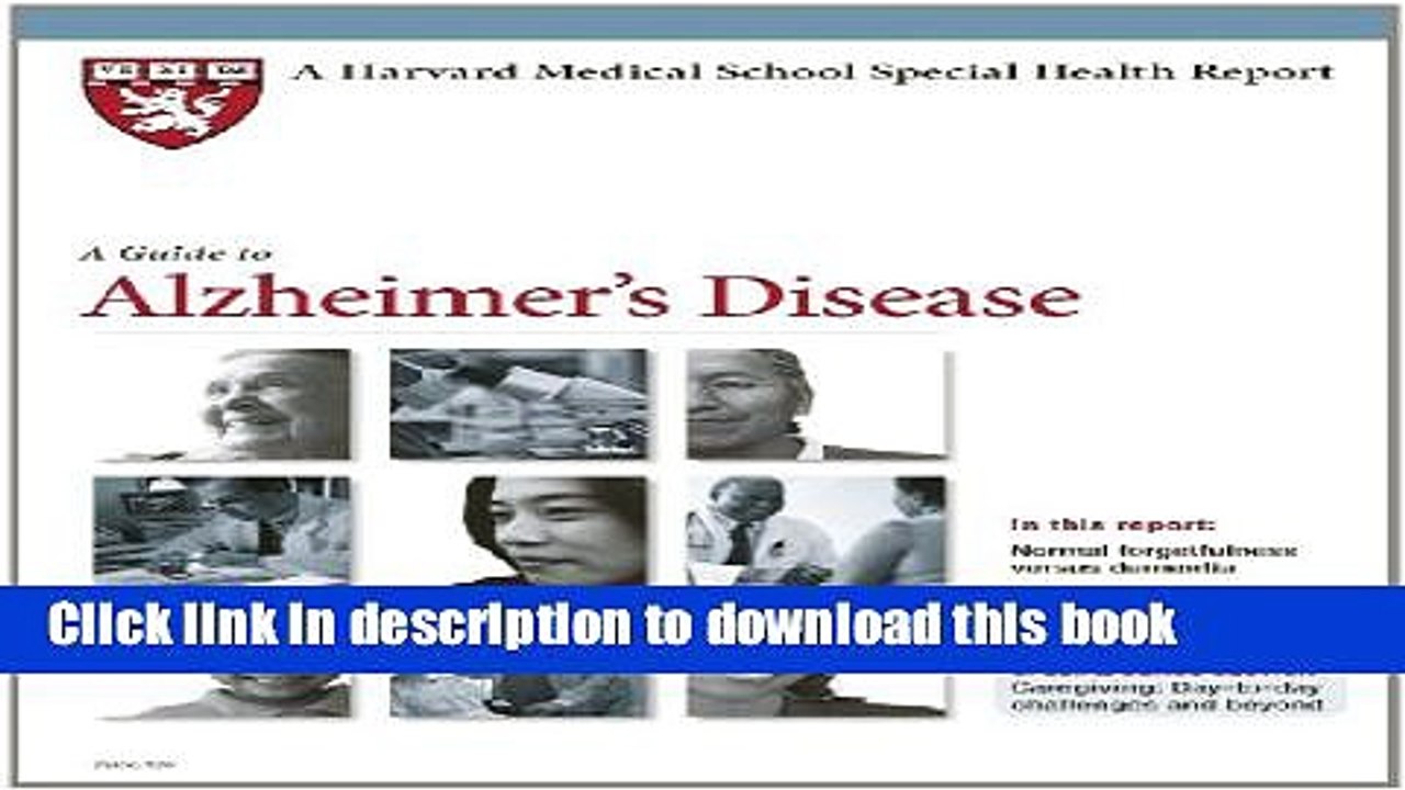 [PDF] Harvard Medical School A Guide to Alzheimer s Disease (Harvard Medical School Special Health