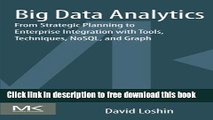 [PDF] Big Data Analytics: From Strategic Planning to Enterprise Integration with Tools,