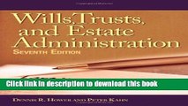 [Popular] Books Wills, Trusts, and Estates Administration Full Online